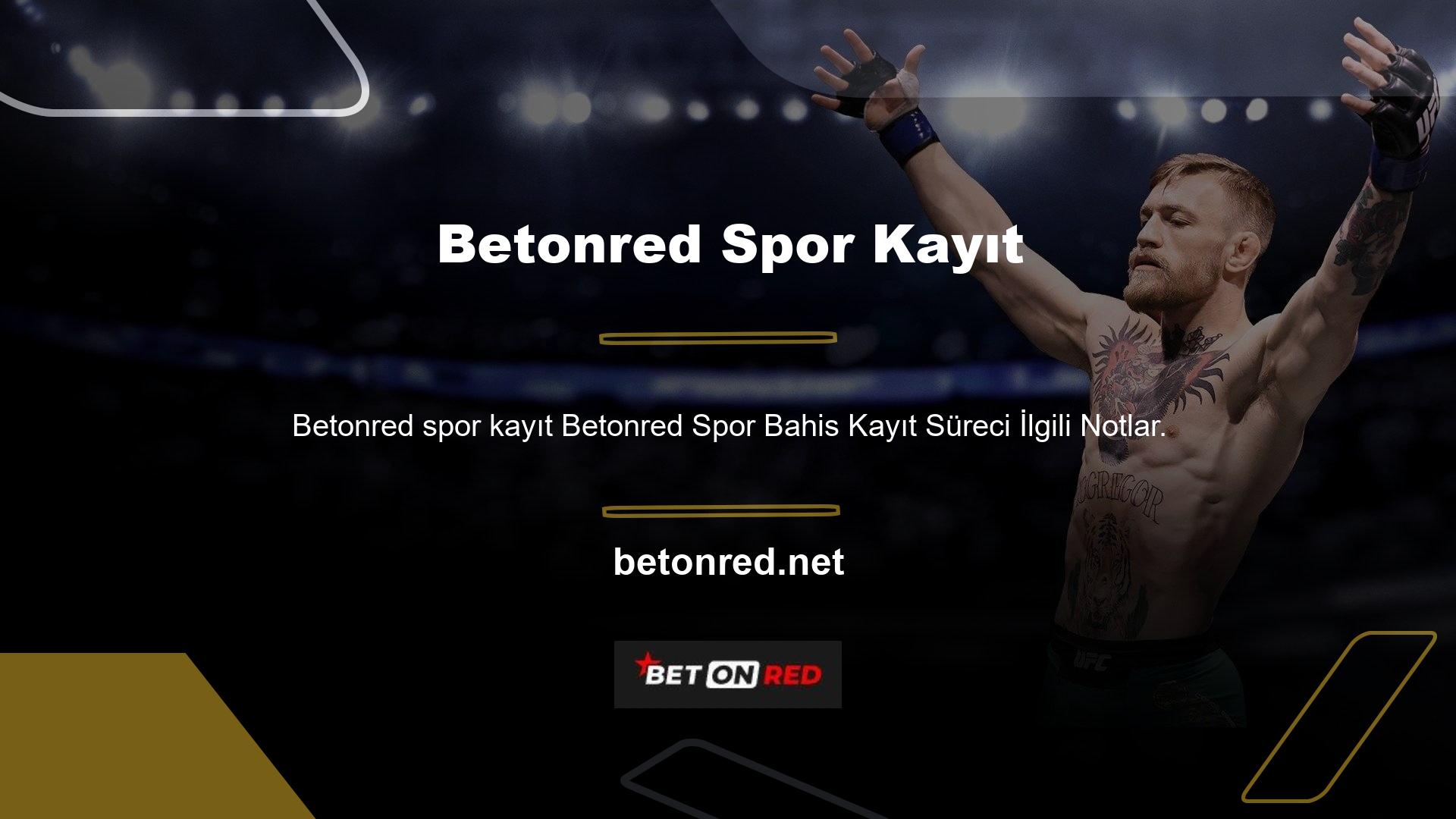 Betonred Spor Bahis Departmanı esas olarak ana sayfadan yönetilmektedir